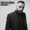 Muhabbet - Fani Bu Dünya artwork