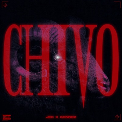 Chivo (feat. gonnez) - Single