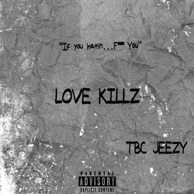LOVE KILLZ - Single