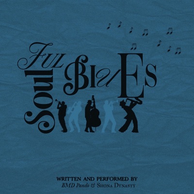 SOULFUL_BLUES (feat. Shona Dynasty) - Single