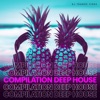 Compilation Deep House