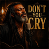 Bleeding Strings - Don't You Cry (Live) portada