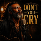 Don't You Cry (Live)