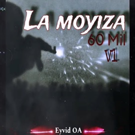 La Moyiza 60 Mil V1 Eyvid OA