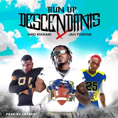 Descendants (feat. Omo Marani & Jah Throne) - Single