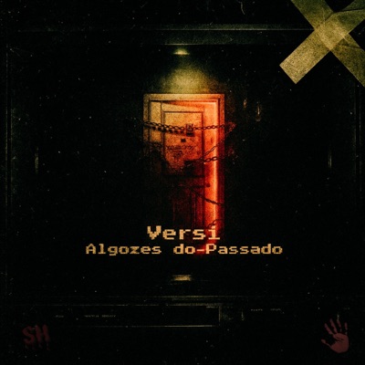 Algozes do Passado - Single