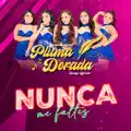 NUNCA ME FALTES
