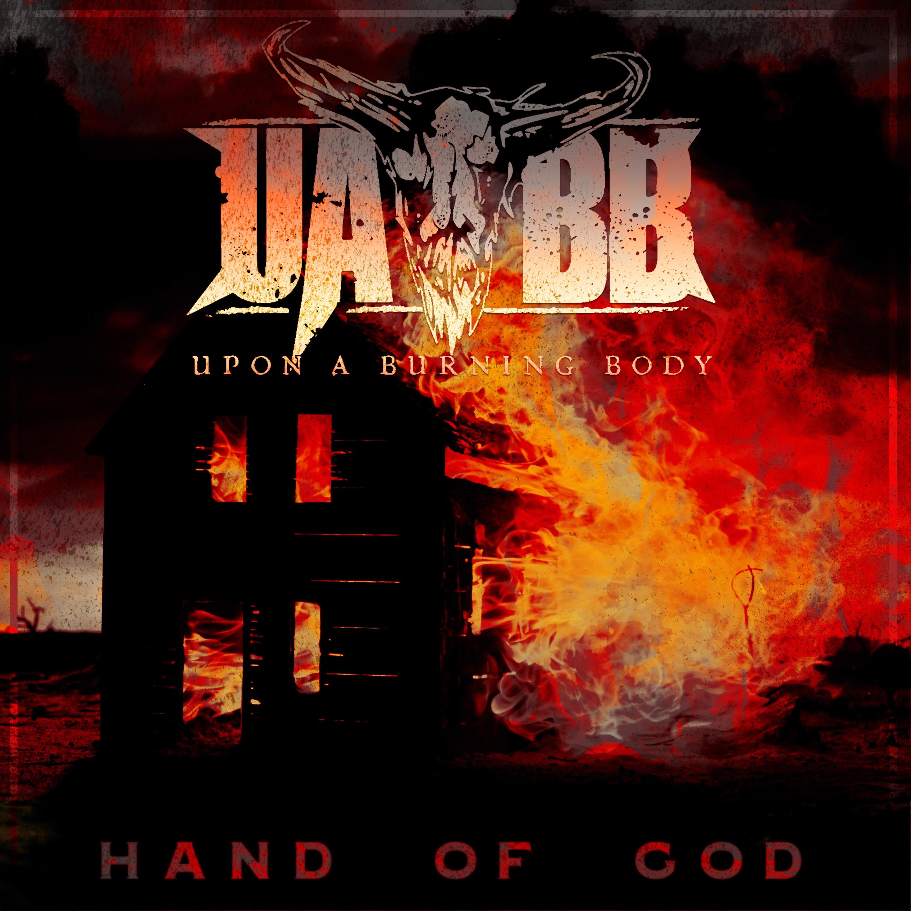 Upon A Burning Body - Hand of god