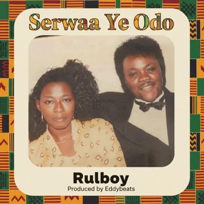 Serwaa Ye Odo - Single