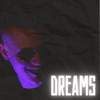 Dreams - Single