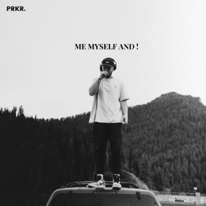 Me Myself And ! - Single