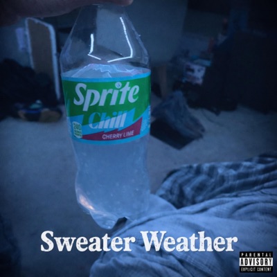 Sweater Weather - Single