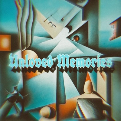 Unloved Memories - Single