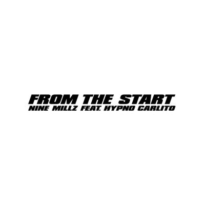 From The Start (feat. Hypno Carlito) - Single