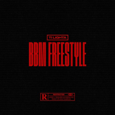 Ti Lighta - BBM Freestyle - Single