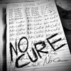 No Cure - Single