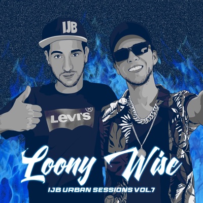 Loony Wise: IJB Urban Sessions, Vol. 7 - Single
