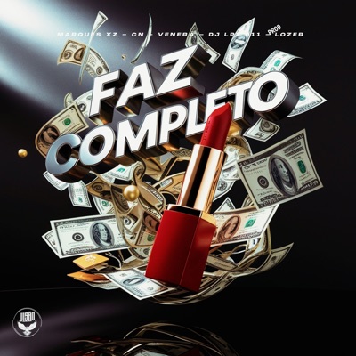 Faz Completo (feat. VENERA) - Single