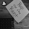 Rap For The Rent (feat. Cesar Comanche)