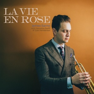 La Vie En Rose (feat. Veronica Swift & Tyler Henderson) - Single