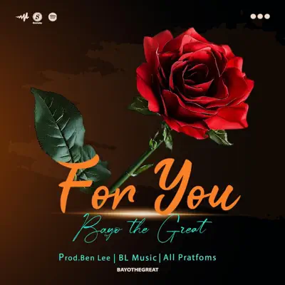 Listen to For You - Single by BayotheGreat