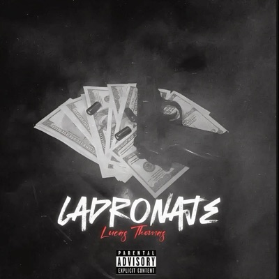 LADRONAJE - Single