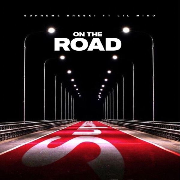 Cover of On The Road (feat. Lil Migo) - Single