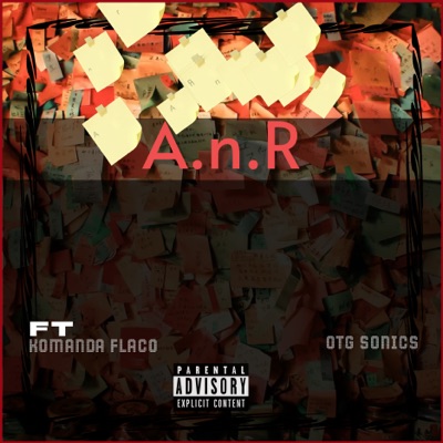 A.N.R (feat. Komanda Flaco)