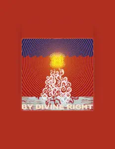 By Divine Rightを聴いたり、ミュージックビデオを鑑賞したり、経歴やツアー日程などを確認したりしましょう！