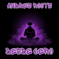 Desde Cero - Single - Andres Roots