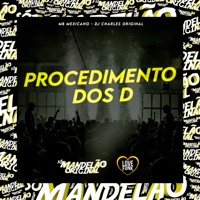 Procedimento dos D - Single - MB Mexicano & DJ Charles Original