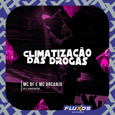 Climatização das Drogas - Single