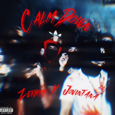 Calm Down (feat. Jovintana) - Single