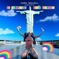 Os Humilhados Serão Exaltados - Single - Ines Brasil & Dj Ruan Da Vk