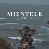 Miéntele - Single - AKU & yungdream