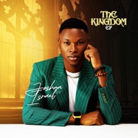 The Kingdom EP - Joshua Israel PF