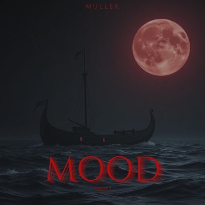 MOOD CHAPITRE 1 - EP
