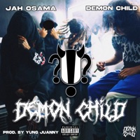 DEMON CHILD (feat. Jah Osama) - Single - DEMON CHILD