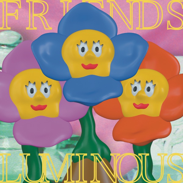 LUMINOUS