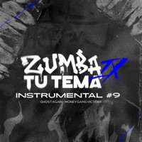 Zumba Tu Tema 9 - Instrumental #9 (Ghost again Money Gang Victory) - Single - Money Gang Victory & Dj Saqra