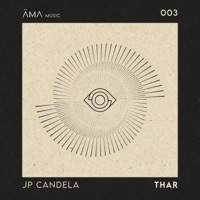 Thar (Extended Mix) - Single - JP Candela