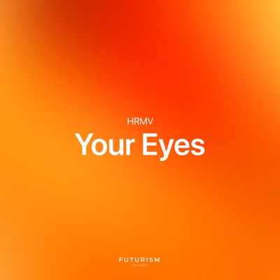 Your Eyes - Single