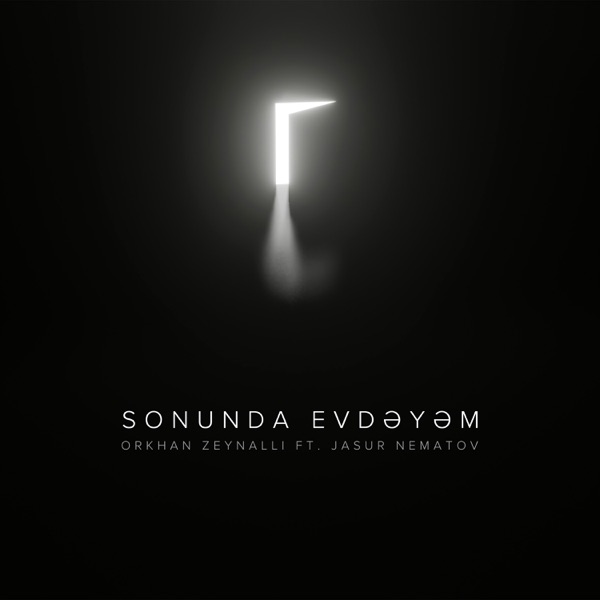 Sonunda Evdəyəm (feat. Jasur Nematov)