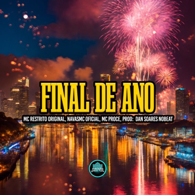 Final De Ano (feat. MANSÃO SPACE FUNK) - Single