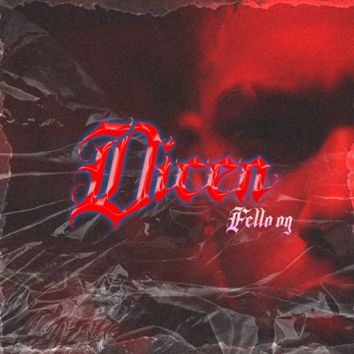 Dicen - Single
