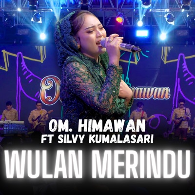 Wulan Merindu (feat. Silvy Kumalasari) - Single