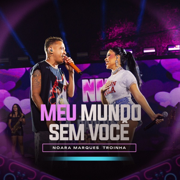 Meu Mundo Sem Você (Ao Vivo)