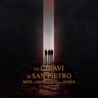 LE CHIAVI DI SAN PIETRO (SATURNO) (feat. Greycloud & Nyber) - Single - Brex