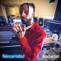 Reincarnated - Single - Alystartist & 5G NETWORK