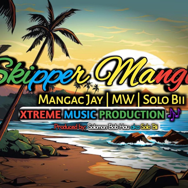 Skipper Mangi (feat. Mangac Jay & MW) - Single